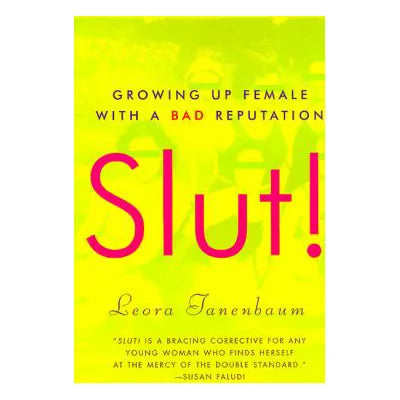 Slut!