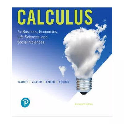 Calculus for Business, Economics, Life Sciences, and Social Sciences