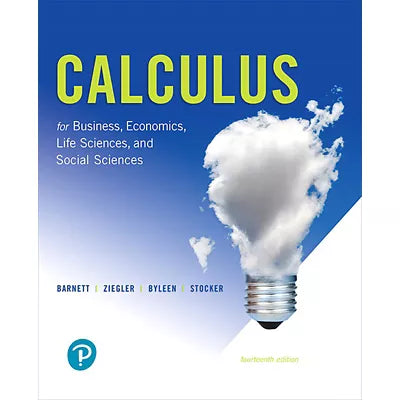 Calculus for Business, Economics, Life Sciences, and Social Sciences