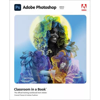 Adobe Photoshop Classroom in a Book (2022 release)
