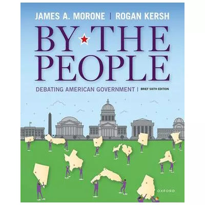 By the People: Debating American Gov: Brief