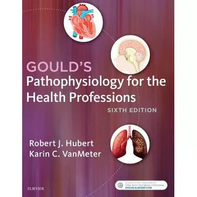 Gould's Pathophysiology for Health Professionals