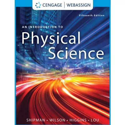 WebAssign for Shipman/Wilson/Higgins/Lou's An Introduction to Physical Science, Single-Term Instant Access