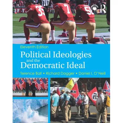 Political Ideologies and the Democratic Ideal
