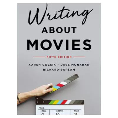 Writing About Movies (Fifth Edition)