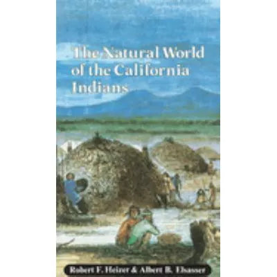 Natural World of California Indians