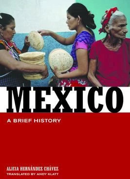 Mexico : A Brief History