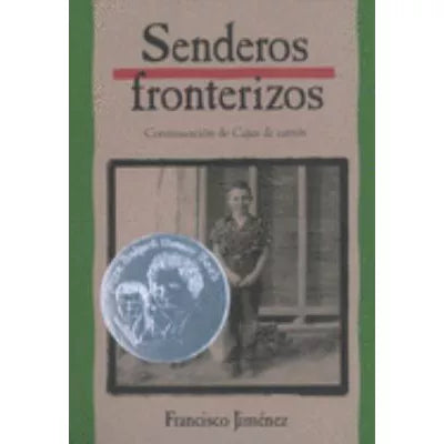 Senderos Fronterizos/ Breaking Through