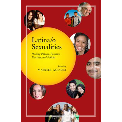 Latina/O Sexualities