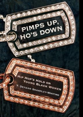 PIMPS UP, HO'S DOWN