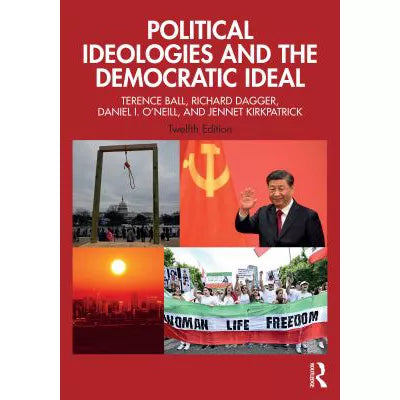 Political Ideologies &amp; the Democratic Ideal