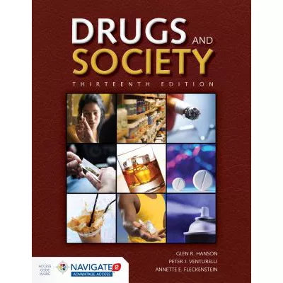 Drugs &amp; Society (w/Access Code)