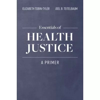 Essen of Health Justice