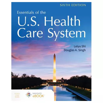 Essen of the U. S. Health Care System (w/Access Code)