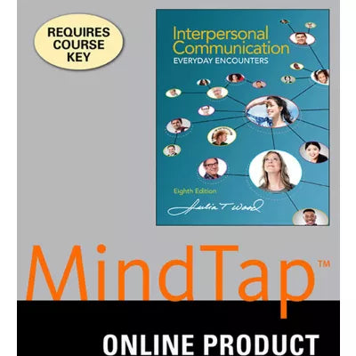MindTap Speech, 1 term (6 months) Instant Access for Wood's Interpersonal Communication: Everyday Encounters