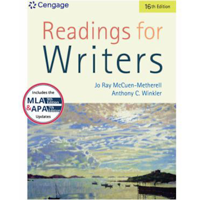 Readings for Writers (w/ APA7E &amp; MLA9E Upts)