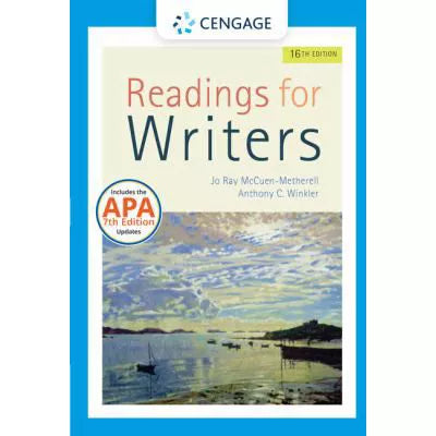 Readings for Writers (w/ APA7E &amp; MLA9E Updates)