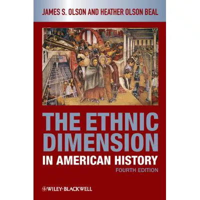 Ethnic Dimension in American History