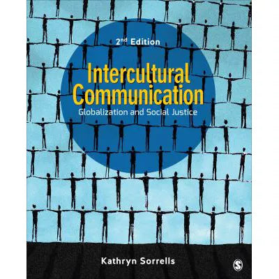 Intercultural Communication: Globalization &amp; Social Justice