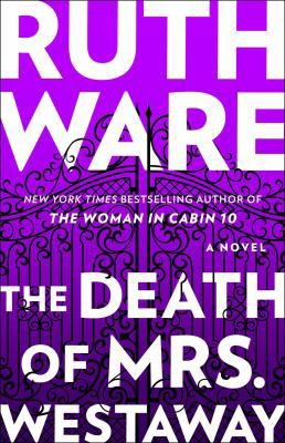 DEATH OF MRS WESTAWAY
