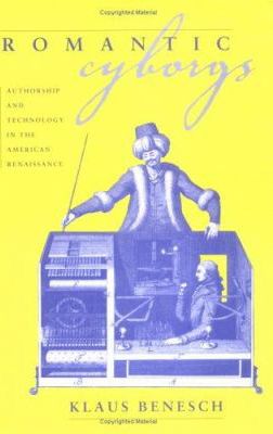 ROMANTIC CYBORGS: AUTHORSHIP A