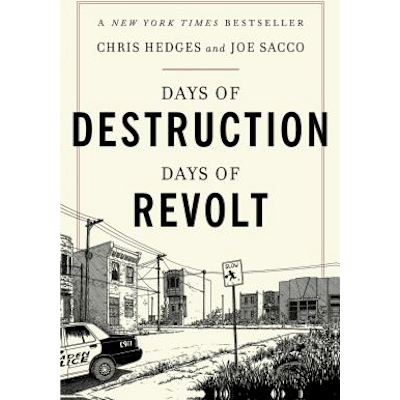 Days of Destruction, Days of Revolt