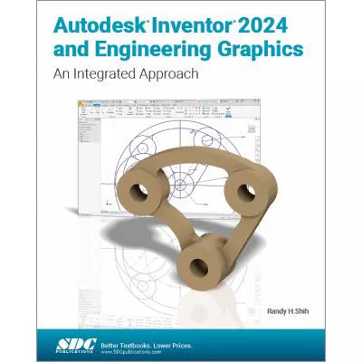 Autodesk Inventor 2024 &amp; Engineering Graphics