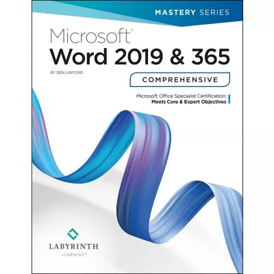 Microsoft Word 2019 & 365: Comprehensive