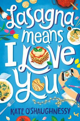 LASAGNA MEANS I LOVE YOU
